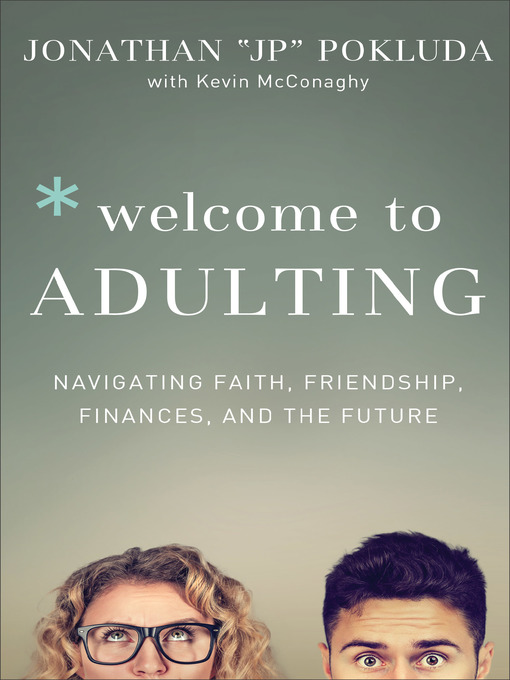 Title details for Welcome to Adulting by Jonathan Pokluda - Available